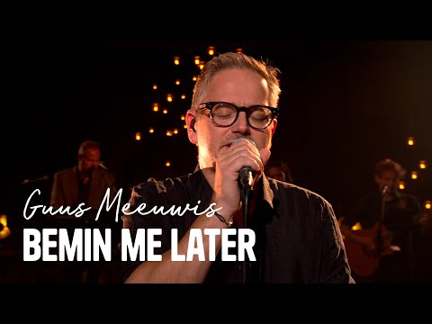 Guus Meeuwis - ‘Bemin Me Later’ | Liefde voor Muziek | Seizoen 11 | VTM