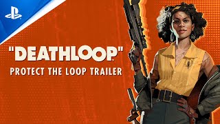 PlayStation Deathloop – Official ‘Protect the Loop’ Trailer | PS5 anuncio