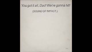 A1-Big Black-The Strong-[Ready Men]-Live-You Got It All, Dad! We&#39;re Gonna Hit! (Sound Of Impact.)