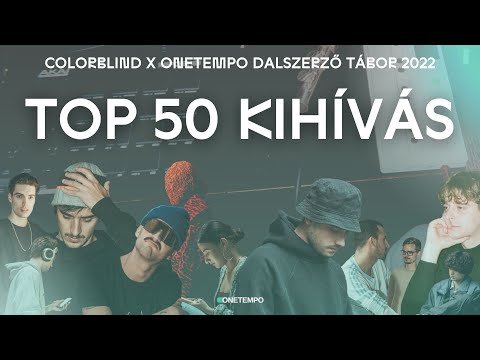 TOP 50 Kihívás | Miller Dávid, AKC Misi, Brenka, Hundred Sins, Co Lee és mások! | COLORBLIND 2022