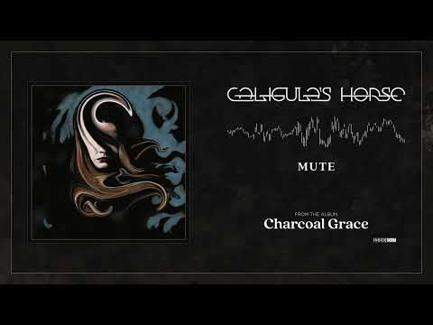 Caligula's Horse - Mute