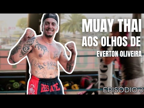 TOP Cast EP3 | Muay Thai aos olhos de Everton Oliveira (Resgate TEAM)