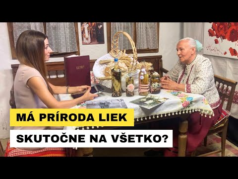 Téma na Zemplíne: Môže ľudová medicína nahradiť lekára?