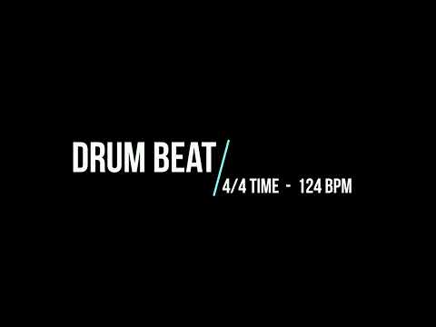 DRUM BEAT - 4/4 TIME [124 BPM]
