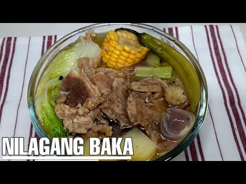 NILAGANG BAKA | HOW TO COOK BEEF NILAGA | BEEF NILAGA...