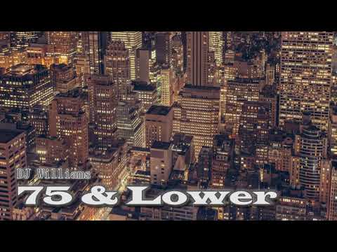 DJ Williams - 75 & Lower