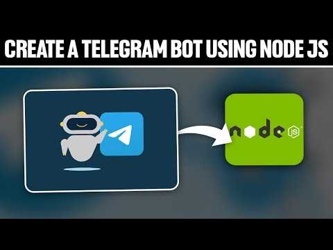 How To Create Telegram Bot Using Node JS 2024! (Full Tutorial)