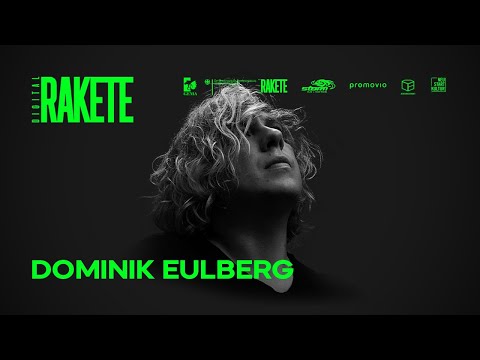 Dominik Eulberg | Rakete Digital
