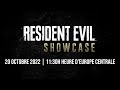 Resident Evil Showcase | 10.20.2022 [FRENCH]
