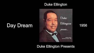 Duke Ellington - Day Dream - Duke Ellington Presents [1956]