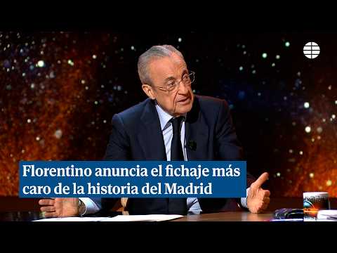 Florentino anuncia el fitxatge més car de la història del Madrid