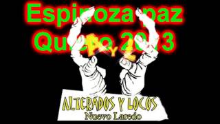 Quiero -Espinoza Paz 2013(estreno) - ALTERADOS Y LOCOS