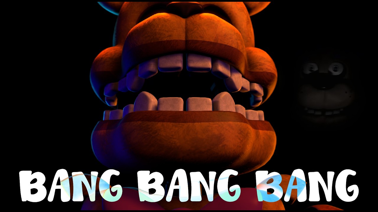 BANG BANG BANG | FNAF Animation Meme