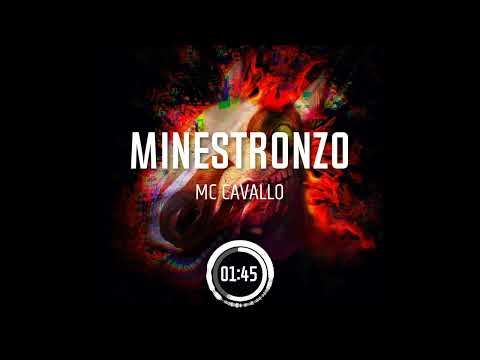 MC CAVALLO  Minestronzo (Audio)