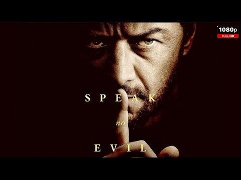 Speak No Evil Full Movie 2024 | New Hollywood Movie | Facts and Review
