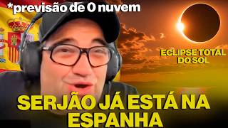 SERJÃO TRAZ TODOS OS DETALHES DO PRÓXIMO ECLIPSE SOLAR TOTAL