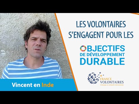 Les volontaires s'engagent pour les ODD : Vincent en Inde
