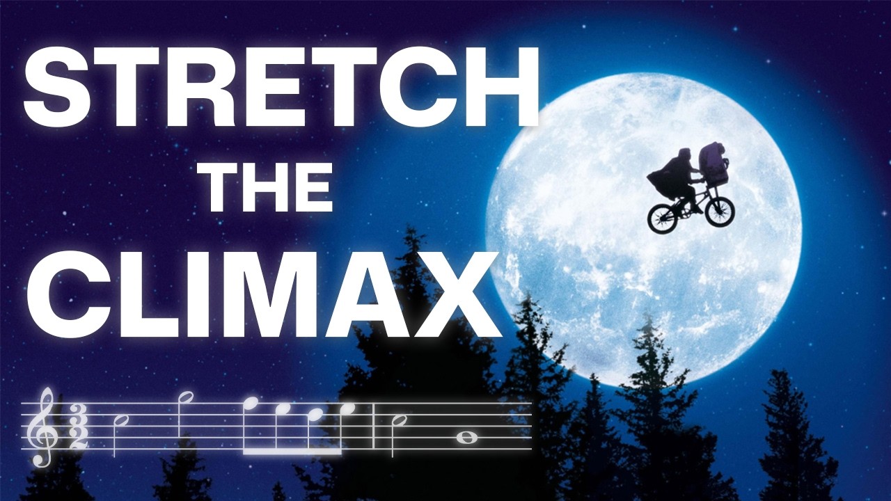 How to Stretch a Climax (Like John Williams)
