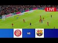 PES 21 🔴[LIVE] Girona vs Barcelona | La Liga 2024 | Match LIVE Today.