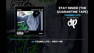Young Lito - Stay Inside (The Quarantine Tape) (FULL)