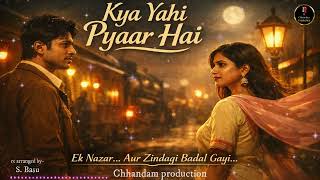 Download lagu Kya Yahi Pyaar Hai – The Feeling of Forever | Kishore Kumar | Lata | 80s Bollywood Classic -Chhandam mp3