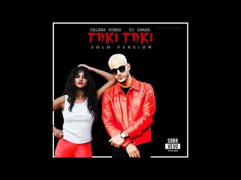 Selena Gomez, DJ Snake - Taki Taki (Solo Version / Audio)