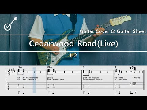 U2 - Cedarwood Road(Live) Guitar Cover, Guitar Sheet,Score, Tutorial, Lesson