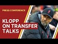 Jurgen Klopp explains importance of his talks in Liverpool transfers