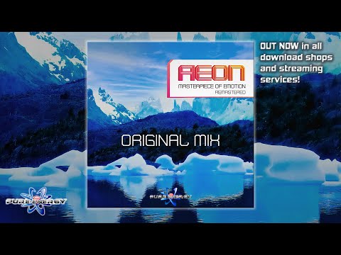 AEON - Masterpiece of Emotion (Remastered Original Edit) DREAM DANCE VOL. 23