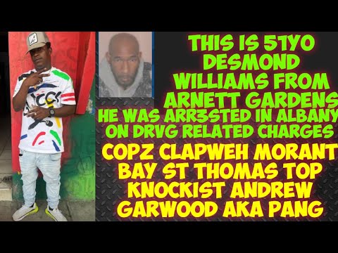 51yo Desmond Williams ARR3STED In NYC On Drvg Related Charges/Copz ClapWeh Andrew Garwood St Thomas