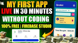 My First App go LIVE in 30 Minutes Only – No Coding | 100% Free | Firebase Studio | AI Coder Hindi