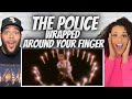 WOAH!| The Police  - Wrapped Around Your Finger | FIRST TIME HEARING