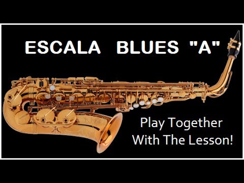 ESCALA BLUES " A "