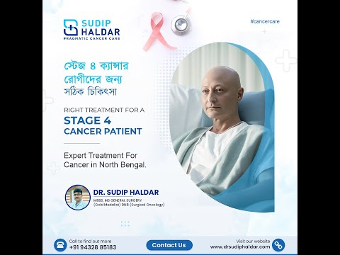 Right Treatment For A Stage 4 Cancer Patient | Dr. Sudip Haldar
