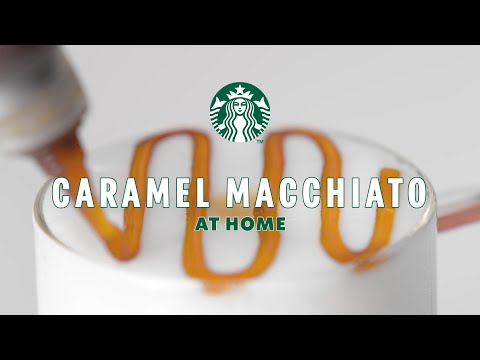 Caramel Macchiato Recipe | Starbucks® at Home