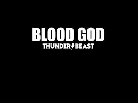 BLOOD GOD: Thunderbeast (Full Album 2016)