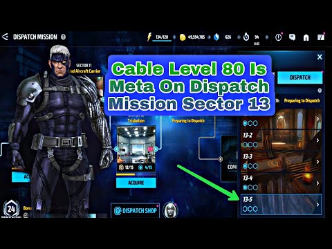 Cable Level 80 Is Meta On Dispatch Mission Sector 13 - Marvel Future Fight