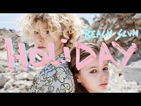 BEACH SCVM - HOLIDAY (OFFICIAL VIDEO)