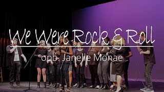 We Were Rock &amp; Roll (opb. Janelle Monae) | VOICES OF SOUL