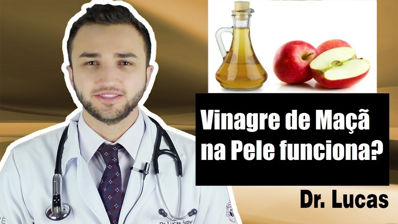Vinagre de Maçã na Pele funciona? - Dr Lucas Fustinoni