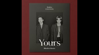 Raiden X 찬열 CHANYEOL - Yours (Feat. 이하이, 창모) (Blinders Remix) | Acapella/Vocals