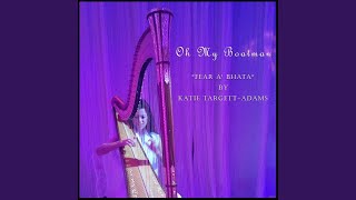 Oh My Boatman (Fear A&#39; Bhata)