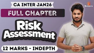 Risk Assessment and Internal Control | Full Chapter | CA Inter Jan 2026 Exams