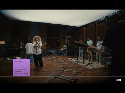 ANAVITÓRIA - Espetáculo estranho | live session