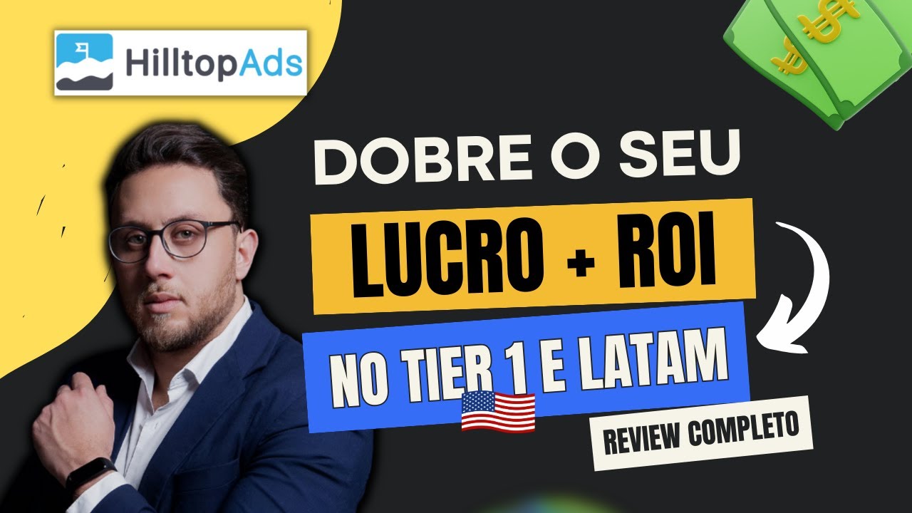 Como Dobrar Suas Conversões e Aumentar Seu ROI com a HilltopAds: Tráfego Pago de Interesse Premium