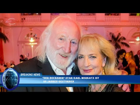"Der Bockerer"-Star Karl Merkatz ist  92 Jahren gestorben