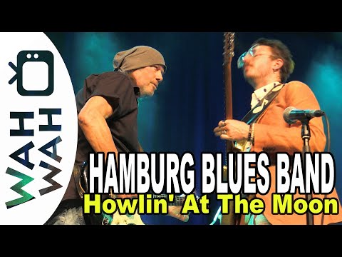 HAMBURG BLUES BAND - Howlin' At The Moon - Live at Tollhaus Karlsruhe 2024