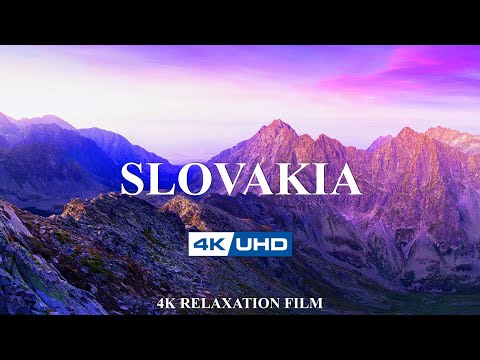 SLOVAKIA 4K UHD | Cinematic Video Nature with Calming Music | Just Relax | 4K Relaxation Films