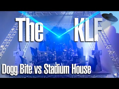 The KLF – The Dogg Bite Mix vs the Stadium House trilogy