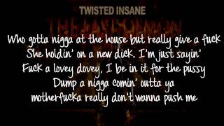 Twisted Insane - Quit [Lyrics + HD]
